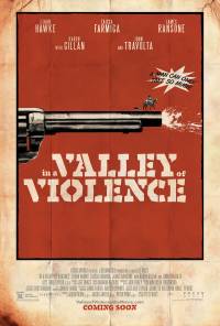 2016_-_in_a_valley_of_violence_-_usa_01.jpg