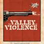 2016_-_in_a_valley_of_violence_-_usa_01.jpg